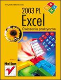 Excel 2003 PL. Ćwiczenia praktyczne