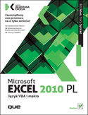 Microsoft Excel 2010 PL. Język VBA i makra. Akademia Excela