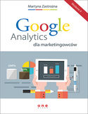 Google Analytics dla marketingowców. Wydanie II
