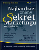 Najbardziej znany Sekret Marketingu na świecie. Zbuduj biznes oparty na rekomendacjach (projekt b2b)