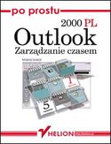 Po prostu Outlook 2000 PL. Zarządzanie czasem 