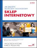 Jak założyć skuteczny i dochodowy sklep internetowy