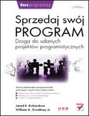 Sprzedaj swój program. Droga do udanych projektów programistycznych
