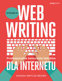 Webwriting. Profesjonalne tworzenie tekstów dla Internetu. Wydanie 3