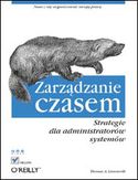 Zarządzanie czasem. Strategie dla administratorów systemów