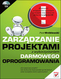 Zarządzanie projektami z wykorzystaniem darmowego oprogramowania