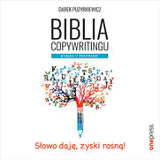 Biblia copywritingu. Wydanie II poszerzone