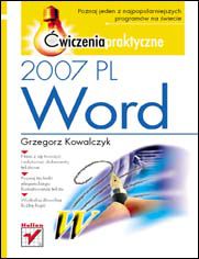 Word 2007 PL. Ćwiczenia praktyczne