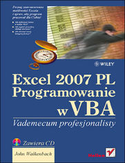 Excel 2007 PL. Programowanie w VBA. Vademecum profesjonalisty