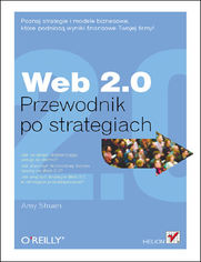 Web 2.0. Przewodnik po strategiach