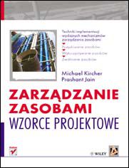 Zarządzanie zasobami. Wzorce projektowe