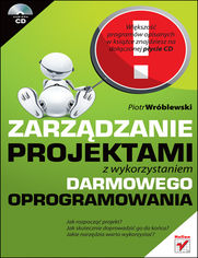 Zarządzanie projektami z wykorzystaniem darmowego oprogramowania